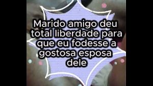 Ton visita – Fodi com gosto a safada, a convite do seu marido que me achou no xvideos e quis realizar este delicioso fetiche – Primeira Parte